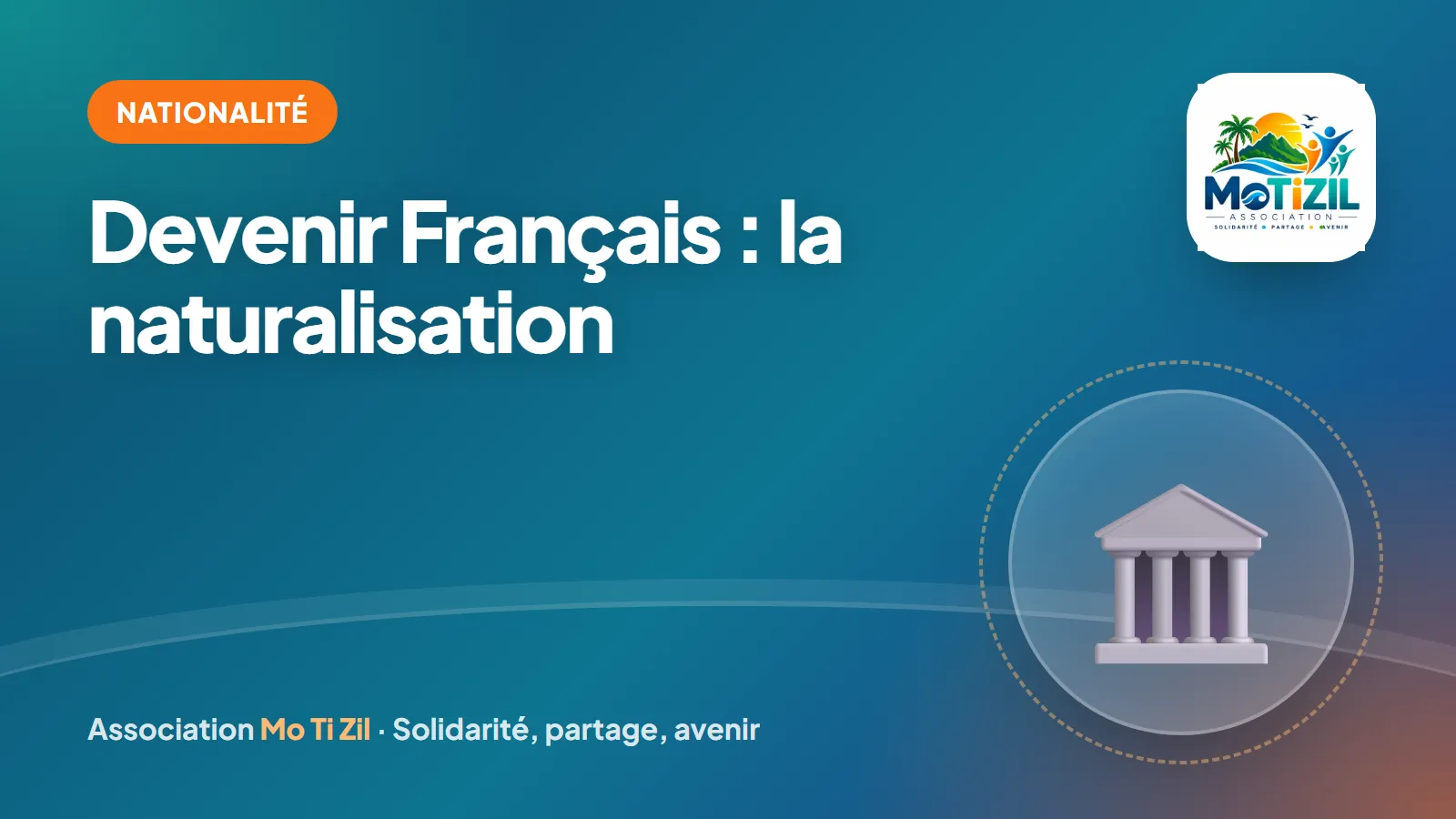 Devenir Français : la naturalisation – Mo Ti Zil